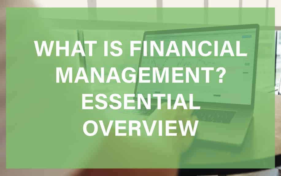 Financial Management: A Comprehensive Toolkit for Building a Secure Future