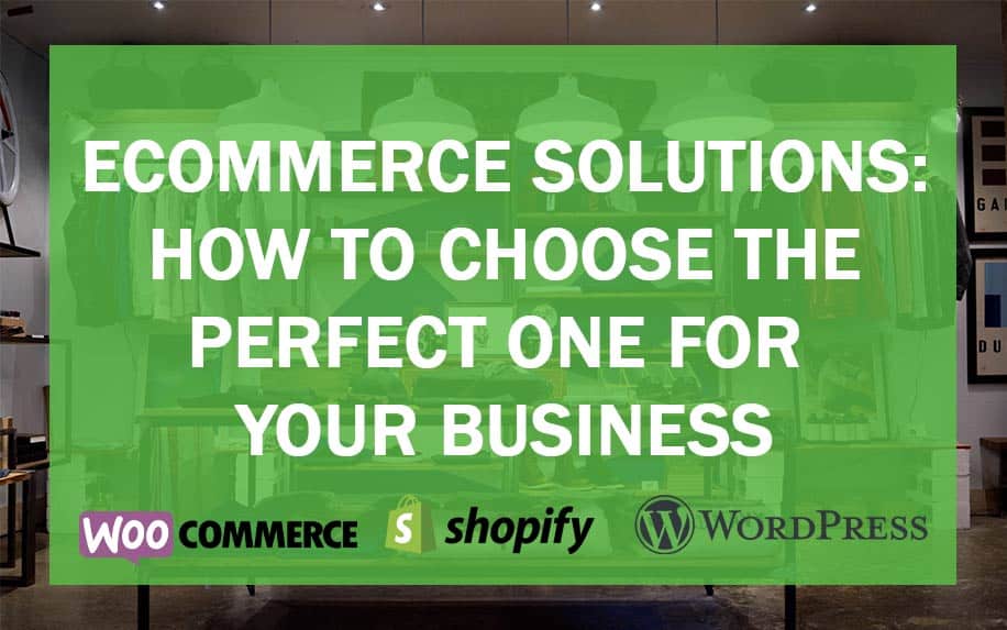 Ecommerce Solutions: How to Select the Best Platform from the Top 8 Choices