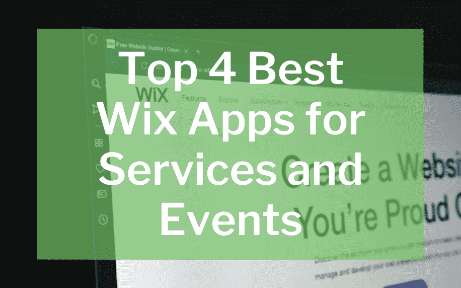 Top 10 Best Wix Apps for Services and Events