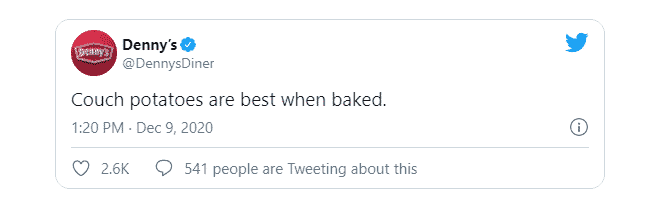 Denny's Tweet - "Couch potatoes are best when baked" from 09/12/2020.
