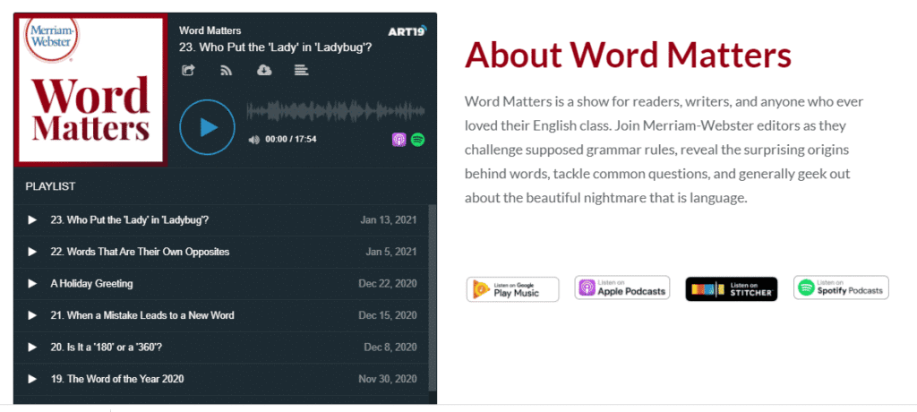 Merriam Webster create 'Words Matter' show for readers, writers and English language lovers.