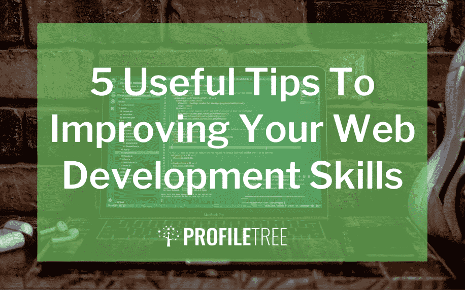 image for the 5 useful tips to improving your web development skills