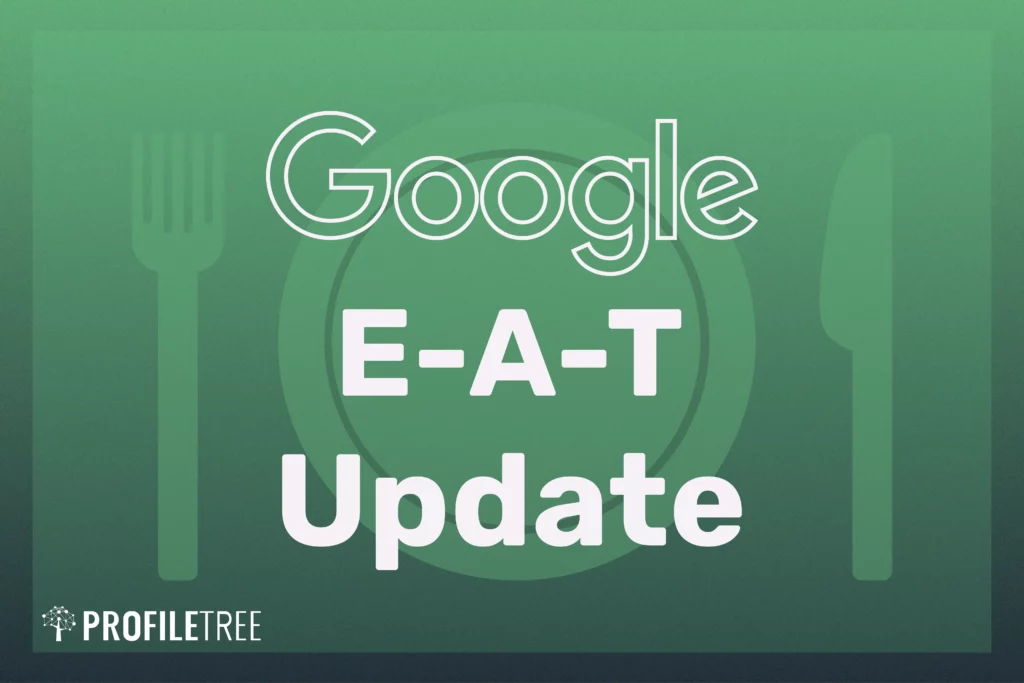 SEO Guide: Google’s E-A-T Update