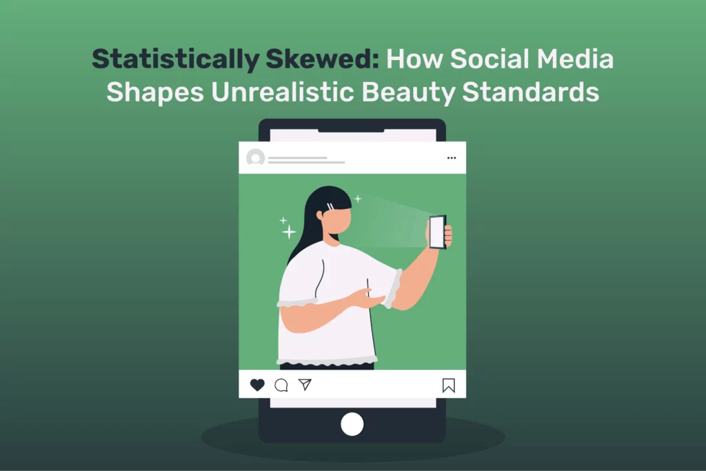 Social Media Beauty Standards Statistics