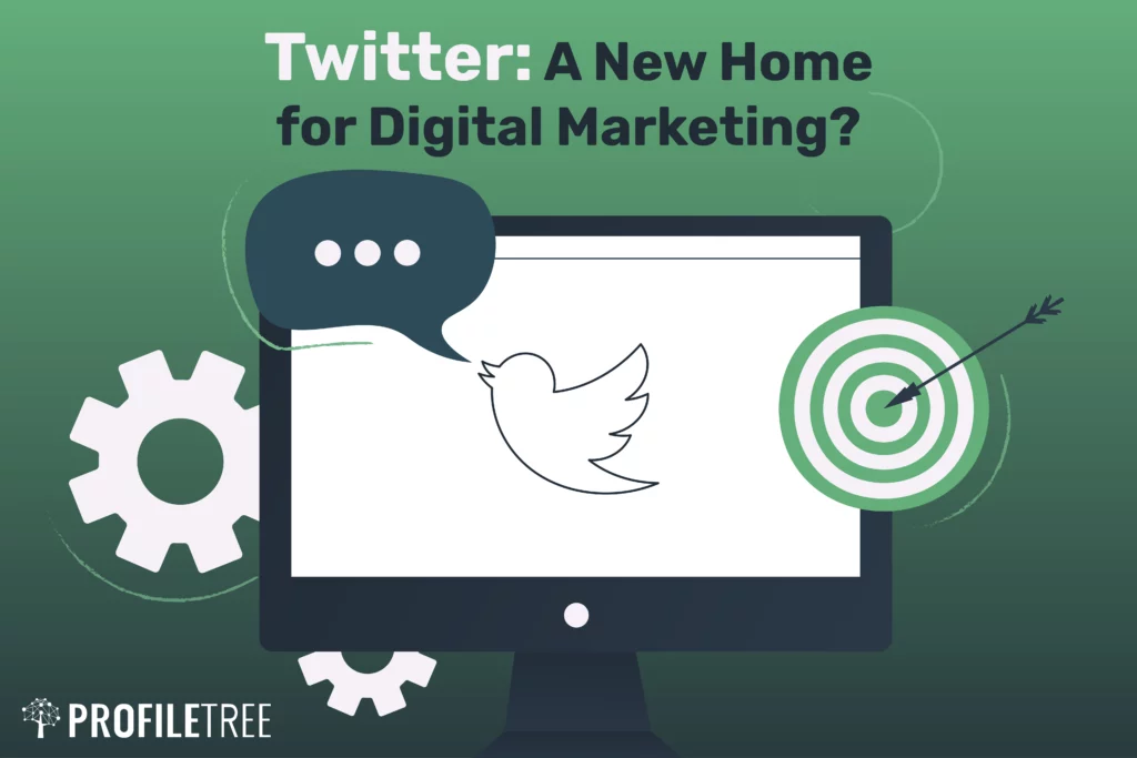 Twitter Is A New Home for Digital Marketing - Impact of Social Media